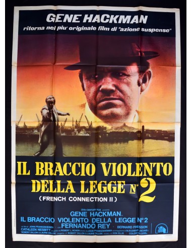 manifesto IL BRACCIO VIOLENTO DELLA LEGGE 2 gene hackman fernando rey A326